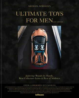 Ultimative Spielzeuge für Männer - Ultimate Toys for Men
