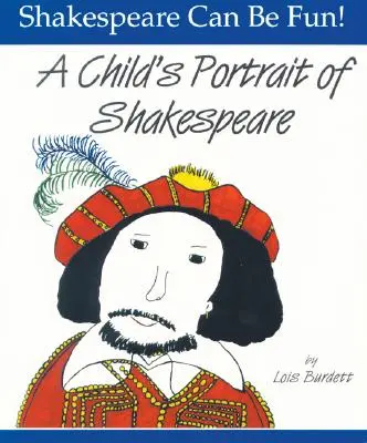 Ein Kinderporträt von Shakespeare - A Child's Portrait of Shakespeare