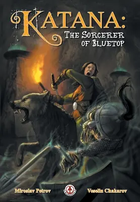 Katana: Der Hexenmeister von Bluetop - Katana: The Sorcerer of Bluetop