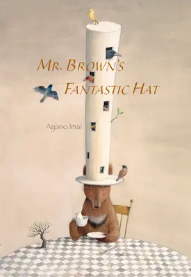 Mr. Browns phantastischer Hut - Mr. Brown's Fantastic Hat