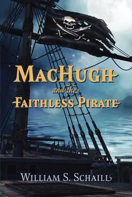 MacHugh und der treulose Pirat - MacHugh and the Faithless Pirate