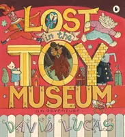 Verloren im Spielzeugmuseum - Ein Abenteuer - Lost in the Toy Museum - An Adventure