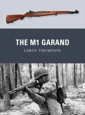 Die M1 Garand - The M1 Garand