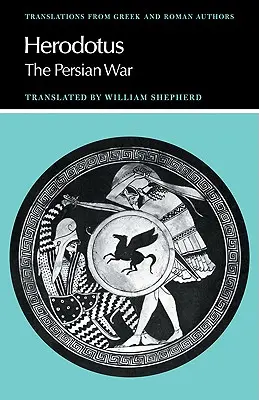 Herodot: Der Persische Krieg - Herodotus: The Persian War