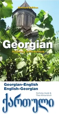 Georgisch-Englisch/Englisch-Georgisch Wörterbuch und Sprachführer - Georgian-English/English-Georgian Dictionary & Phrasebook