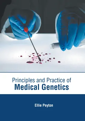 Grundsätze und Praxis der medizinischen Genetik - Principles and Practice of Medical Genetics