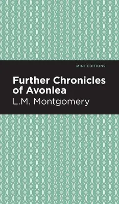 Weitere Chroniken von Avonlea - Further Chronicles of Avonlea