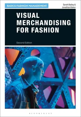 Visual Merchandising für Mode - Visual Merchandising for Fashion
