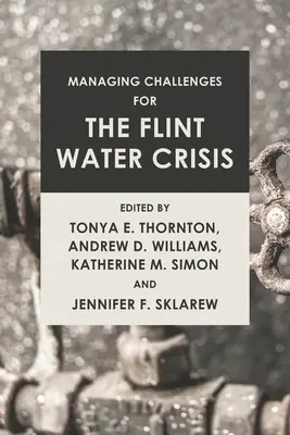 Herausforderungen bei der Bewältigung der Wasserkrise in Flint - Managing Challenges for the Flint Water Crisis