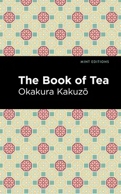 Das Buch des Tees - The Book of Tea