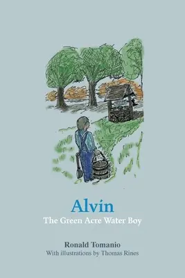 Alvin, der Wasserjunge vom Grünen Acker - Alvin, The Green Acre Water Boy