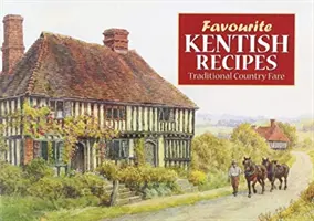 Kentische Lieblingsrezepte - Favourite Kentish Recipes