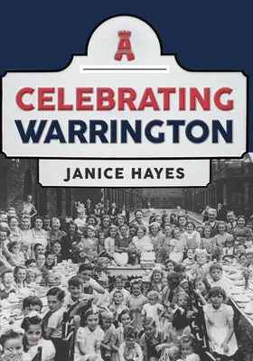 Wir feiern Warrington - Celebrating Warrington