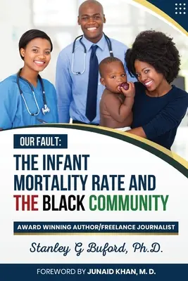 Die Säuglingssterblichkeitsrate und die schwarze Gemeinschaft - The Infant Mortality Rate and the Black Community
