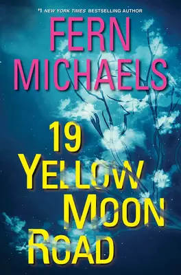 19 Die Straße des gelben Mondes: Ein actiongeladener Spannungsroman - 19 Yellow Moon Road: An Action-Packed Novel of Suspense