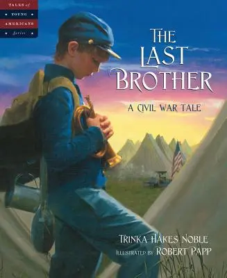 Der letzte Bruder: Ein Bürgerkriegsmärchen - The Last Brother: A Civil War Tale