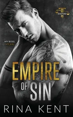 Imperium der Sünde: Eine Romanze zwischen Feinden und Liebenden - Empire of Sin: An Enemies to Lovers Romance