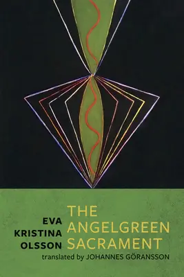 Das engelsgrüne Sakrament - The Angelgreen Sacrament