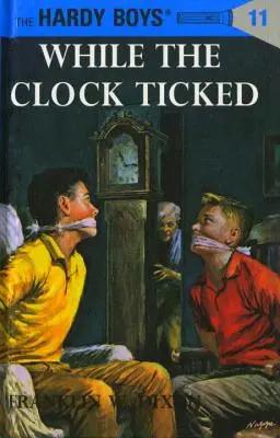 Hardy Boys 11: Während die Uhr tickte - Hardy Boys 11: While the Clock Ticked