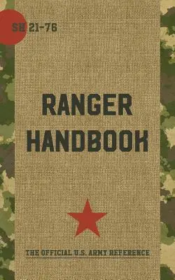 Ranger-Handbuch: Nichts für schwache Nerven und schwache Herzen - Ranger Handbook: Not For The Weak or Fainthearted