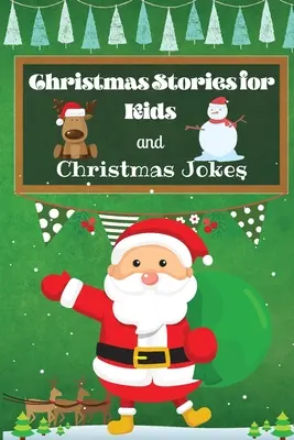 Weihnachtsgeschichten für Kinder und Weihnachtswitze - Christmas Stories for Kids and Christmas Jokes