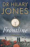 Frontline - Das mitreißende Drama des Ersten Weltkriegs, das es verdient, gelesen zu werden“ - Jeffrey Archer - Frontline - The sweeping WWI drama that 'deserves to be read' - Jeffrey Archer
