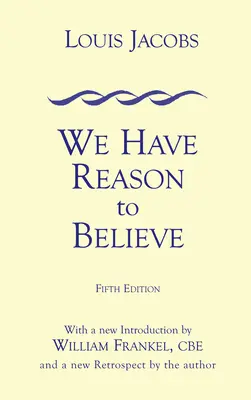 Wir haben Grund zu glauben: Fünfte Ausgabe - We Have Reason to Believe: Fifth Edition