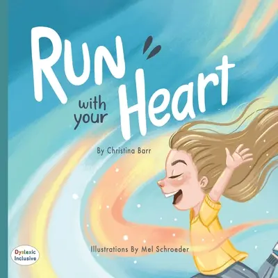 Lauf mit deinem Herzen - Run With Your Heart