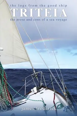 Die Logbücher des guten Schiffs Triteia - The Logs of the Good Ship Triteia