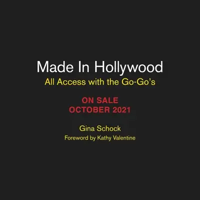 Made in Hollywood: All Access mit den Go-Go's - Made in Hollywood: All Access with the Go-Go's