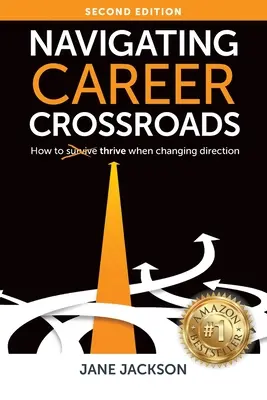 Karriere am Scheideweg: Wie man bei einem Richtungswechsel erfolgreich ist - Navigating Career Crossroads: How to Thrive When Changing Direction