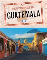 Ihr Reisepass nach Guatemala - Your Passport to Guatemala