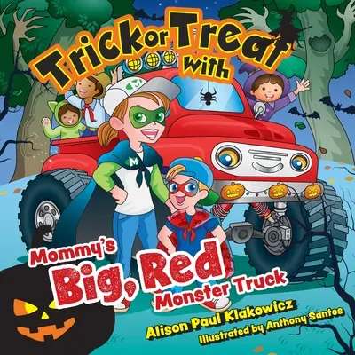 Süßes oder Saures mit Mamas großem, roten Monstertruck - Trick or Treat with Mommy's Big, Red Monster Truck