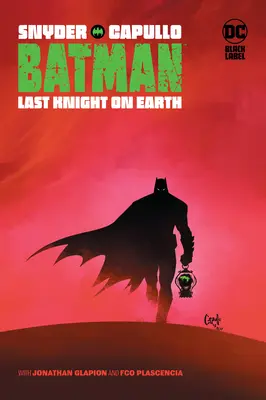 Batman: Der letzte Ritter auf Erden - Batman: Last Knight on Earth