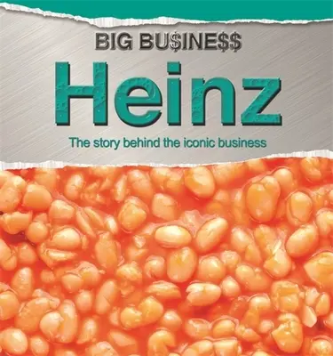 Großes Geschäft: Heinz - Big Business: Heinz