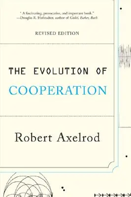 Die Evolution der Kooperation: Überarbeitete Ausgabe - The Evolution of Cooperation: Revised Edition