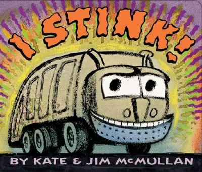 Ich stinke! Pappbuch - I Stink! Board Book