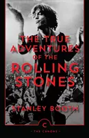 Die wahren Abenteuer der Rolling Stones - True Adventures of the Rolling Stones