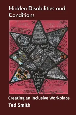 Versteckte Behinderungen und Erkrankungen: Schaffung eines integrativen Arbeitsplatzes - Hidden Disabilities and Conditions: Creating an Inclusive Workplace