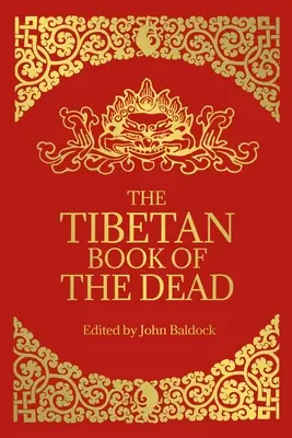 Das tibetische Buch der Toten - The Tibetan Book of the Dead