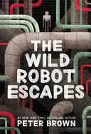 Der wilde Roboter flieht - The Wild Robot Escapes