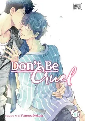 Sei nicht so grausam, Band 6, 6 - Don't Be Cruel, Vol. 6, 6