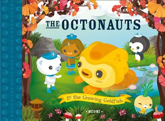 Die Oktonauten und der wachsende Goldfisch - The Octonauts and the Growing Goldfish