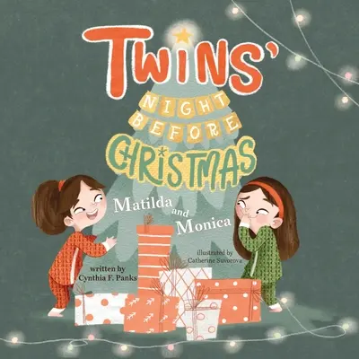 Zwillinge in der Vorweihnachtszeit: Matilda und Monica - Twins' Night Before Christmas: Matilda and Monica