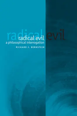Das radikal Böse - Radical Evil