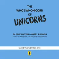 Wer ist das Einhorn der Einhörner - von der Autorin von Oi Frog! - Who's Whonicorn of Unicorns - from the author of Oi Frog!