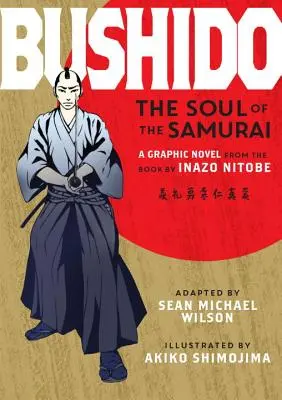 Bushido: Die Seele des Samurai - Bushido: The Soul of the Samurai