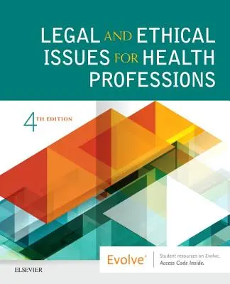 Rechtliche und ethische Fragen für Gesundheitsberufe - Legal and Ethical Issues for Health Professions