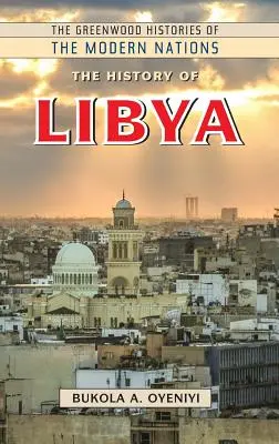 Die Geschichte von Libyen - The History of Libya