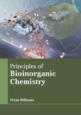Grundlagen der bioanorganischen Chemie - Principles of Bioinorganic Chemistry